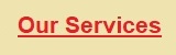 OUR SERVICES!